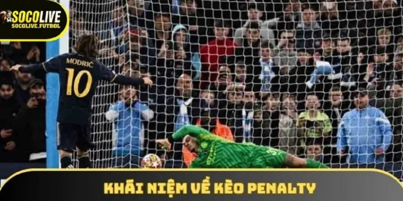 Khái niệm về Kèo Penalty
